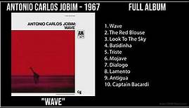 A̲̲nto̲ni̲o̲ C̲a̲rlo̲s J̲o̲bi̲m - 1967 Greatest Hits - W̲a̲ve̲ (Full Album)