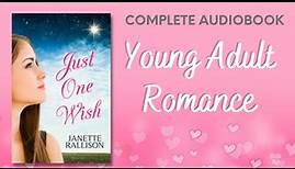 Just One Wish, young adult romcom, full stand-alone audiobook by Janette Rallison