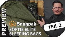Preview Snugpak Teil 2 - Schlafsäcke der Softie Elite Serie