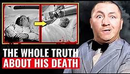 CURLY HOWARD: THE WHOLE TRUTH about his DEATH