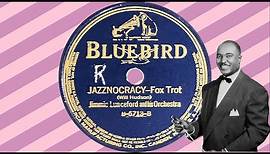 “Jazznocracy” by Jimmie Lunceford and his Orchestra 1934