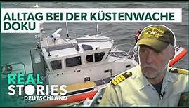 Doku: Die Küstenwache im Einsatz | Üben für den Ernstfall | Real Stories Deutschland