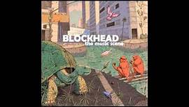 Blockhead - The Music Scene (Full Album)