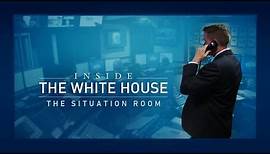 Inside the White House: The Situation Room