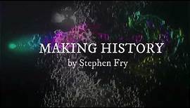Making History by Stephen Fry - Edinburgh Festival Fringe 2023