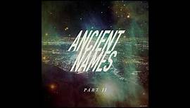 Lord Huron - Ancient Names (Part II) [Official Audio]