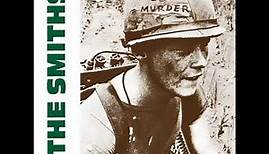 The Smiths - "Meat Is Murder" (1985) - (Full Album)