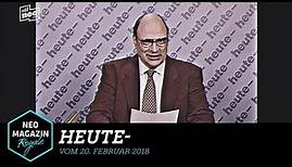 heute- vom 20. Februar 2018 | NEO MAGAZIN ROYALE mit Jan Böhmermann - ZDFneo