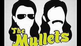 The Mullets #2