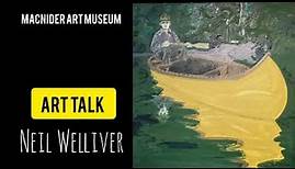 Art Talk - Neil Welliver