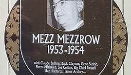 Mezz Mezzrow - 1953-1954