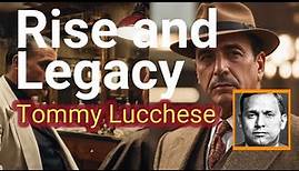The Rise and Legacy of Tommy Lucchese: A True Mafia Legend