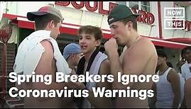 Spring Breakers Party On Despite Coronavirus Warnings | NowThis