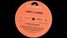 SHARPE & NUMAN - Change Your Mind [FULL LENGTH + HQ]