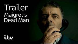 Maigret's Dead Man | ITV