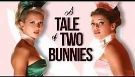 A Tale of Two Bunnies (2000) | Full Movie | Rhea Perlman | Marilu Henner | Kristin Booth