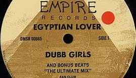 Egyptian Lover - Dubb Girls