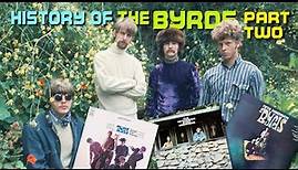 History of THE BYRDS part two | #111