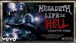 Megadeth - Life In Hell: Chapter IV (Official Music Video)