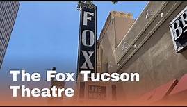 Watch now: The Fox Tucson Theatre legacy