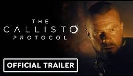 The Callisto Protocol - Official Digital Deluxe Edition Trailer
