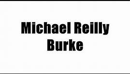 Michael Reilly Burke