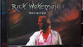 Rick Wakeman - Revisited
