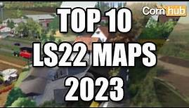 LS22 Top 10 Maps 2023 auf CornHub