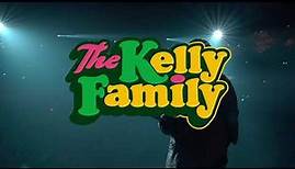 THE KELLY FAMILY - 25 Years Over the Hump - Tour 2019/2020 - Trailer