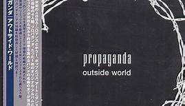 Propaganda - Outside World