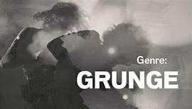 Grunge: Genre, Geschichte, Merkmale, Künstler & Songs