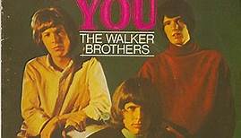 The Walker Brothers - I Need You