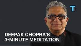 Deepak Chopra's Go-To 3-Minute Meditation To Stay Focused
