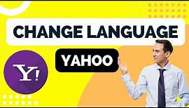 How to Change Language in Yahoo Mail