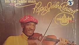 Papa John Creach & Midnight Sun - I'm The Fiddle Man