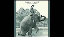 Pauline Oliveros ‎- The Wanderer (1984) FULL ALBUM
