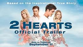 Official Trailer | 2 Hearts
