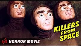KILLERS FROM SPACE | Full Movie | Cult Classic Sci-Fi Horror Thriller | Peter Graves