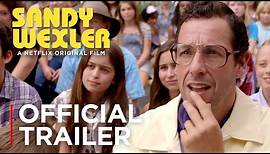 Sandy Wexler | Official Trailer [HD] | Netflix
