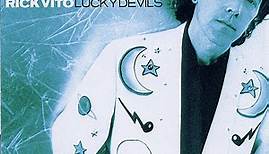 Rick Vito - Lucky Devils