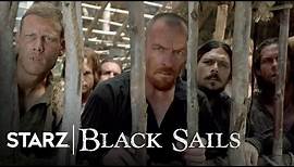 Black Sails | Rise Trailer | STARZ