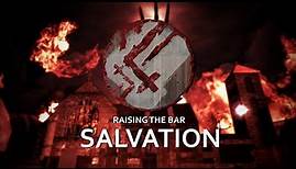 Raising the Bar: Salvation - Official Trailer