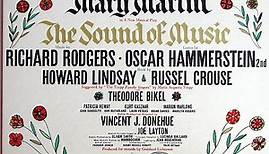 Leland Hayward, Richard Halliday, Richard Rodgers, Oscar Hammerstein 2nd Present Mary Martin - The Sound Of Music (Original Broadway Cast)