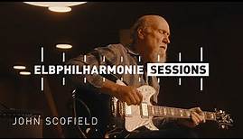 John Scofield - Solo | Elbphilharmonie Sessions
