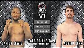 RCF6 Darius Lewis vs Austin Kerr