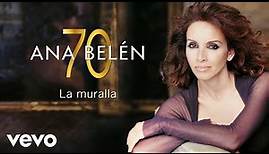 Ana Belén, Victor Manuel - La Muralla (En Directo) (Cover Audio)