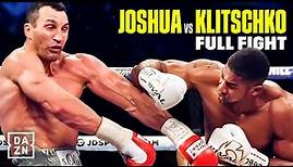Anthony Joshua vs Wladimir Klitschko | FULL FIGHT