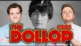 Evalyn Walsh McLean and The Hope Diamond with Luke Simmons | The Dollop Episode #505