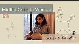 Midlife Crisis in Women