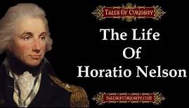 The Life Of Horatio Nelson